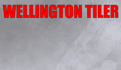 Wellington Tiler